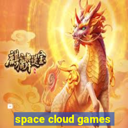 space cloud games